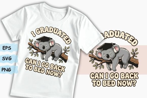 Funny Graduation Koala Sleepy Design: Graphics & T-Shirt Designs